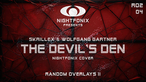 Skrillex & Wolfgang Gartner - The Devil's Den (Nightfonix Cover)