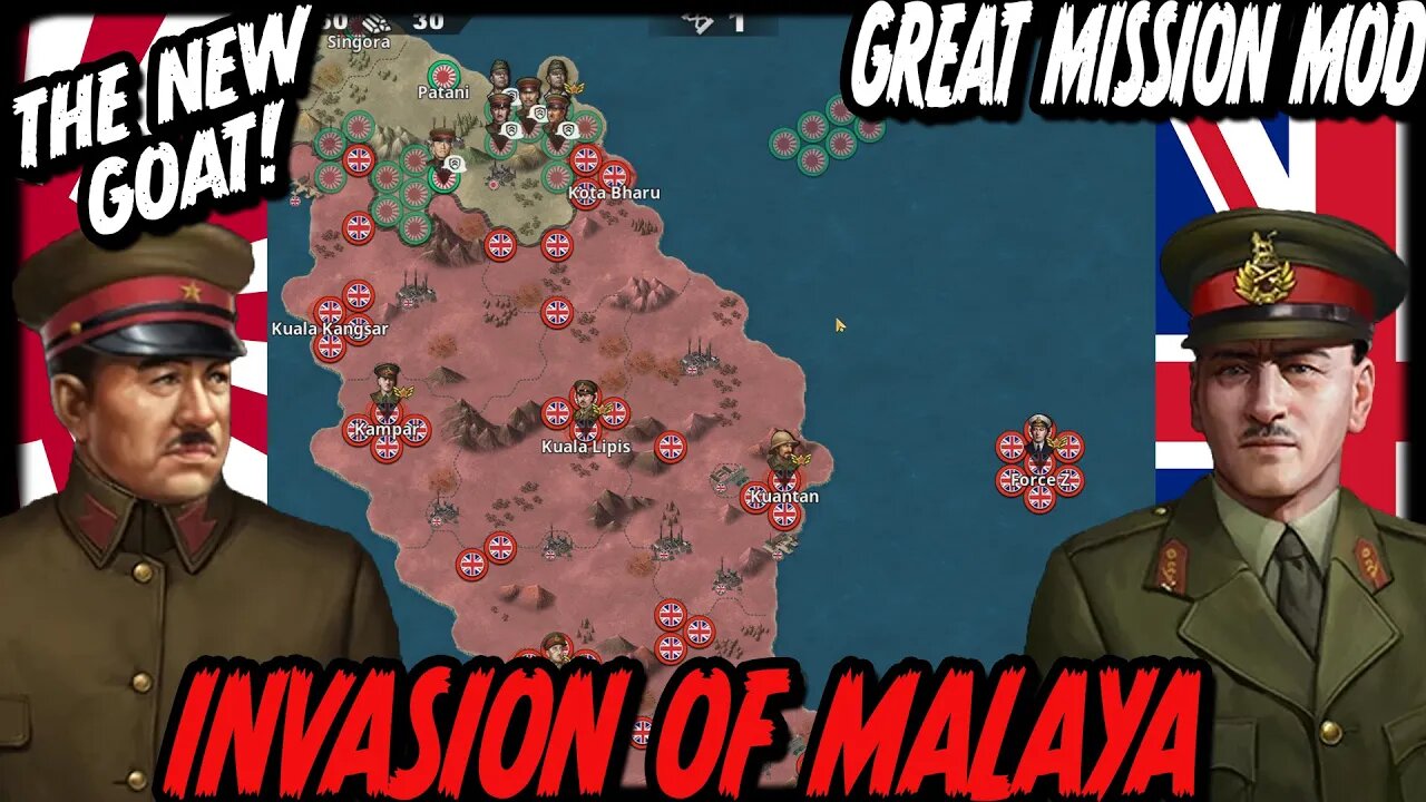 INVASION OF MALAYA! Great Mission Mod