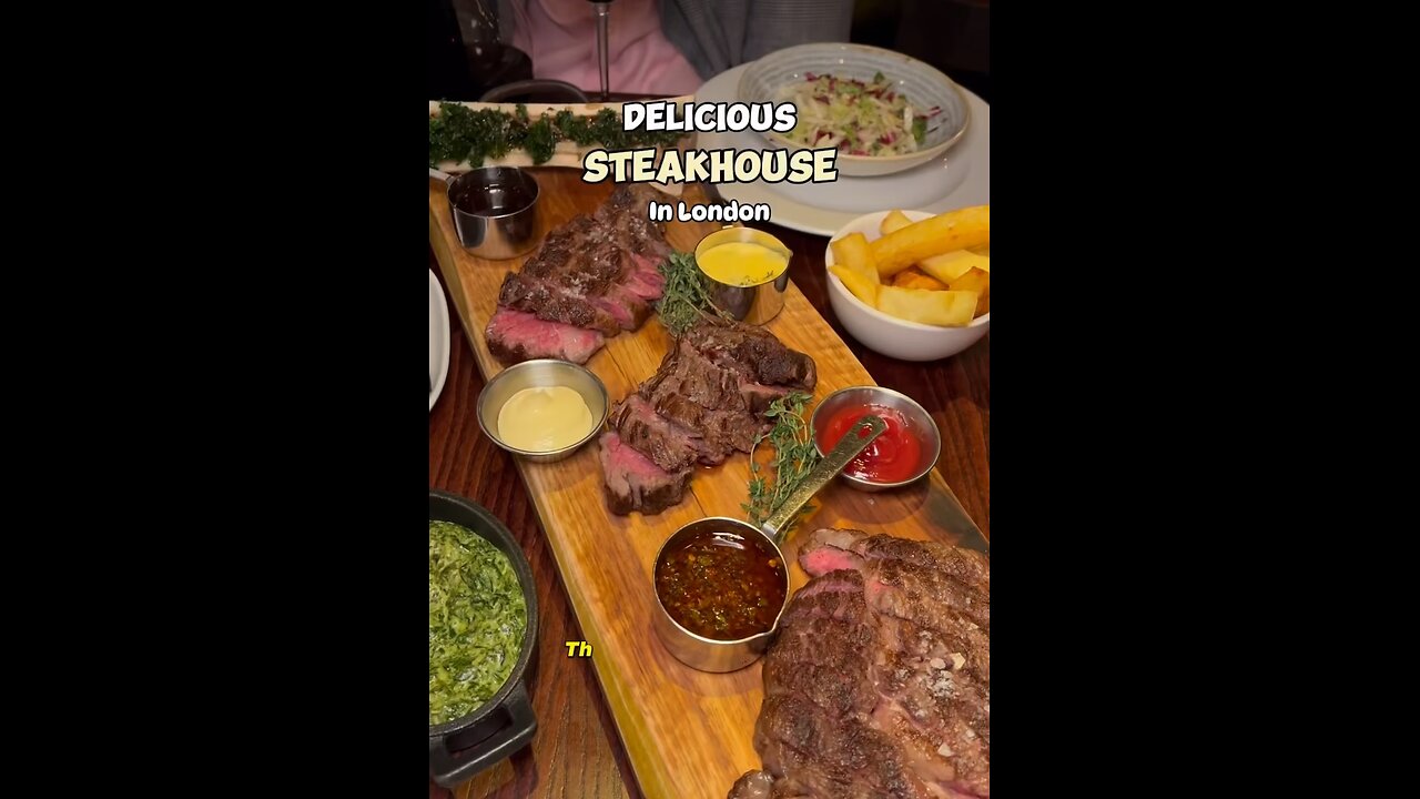 Steak feast in London