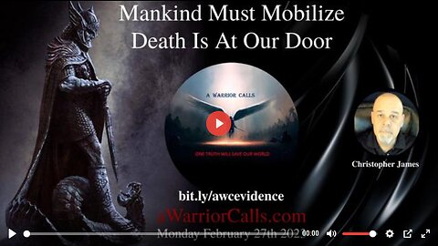 MANKIND MUST MOBILIZE, DEATH IS AT OUR DOOR by Christopher James