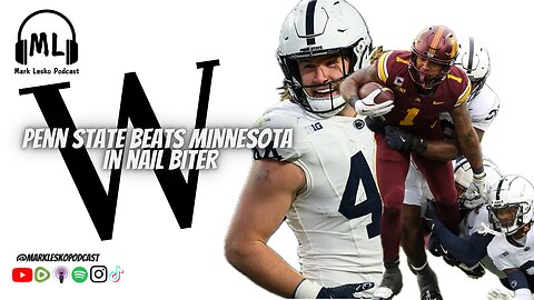 Penn State Minnesota Post-game || Mark Lesko Podcast #pennstatefootball