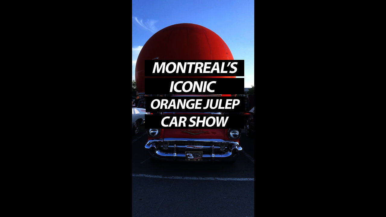 Montreal's Iconic Orange Julep Car Show