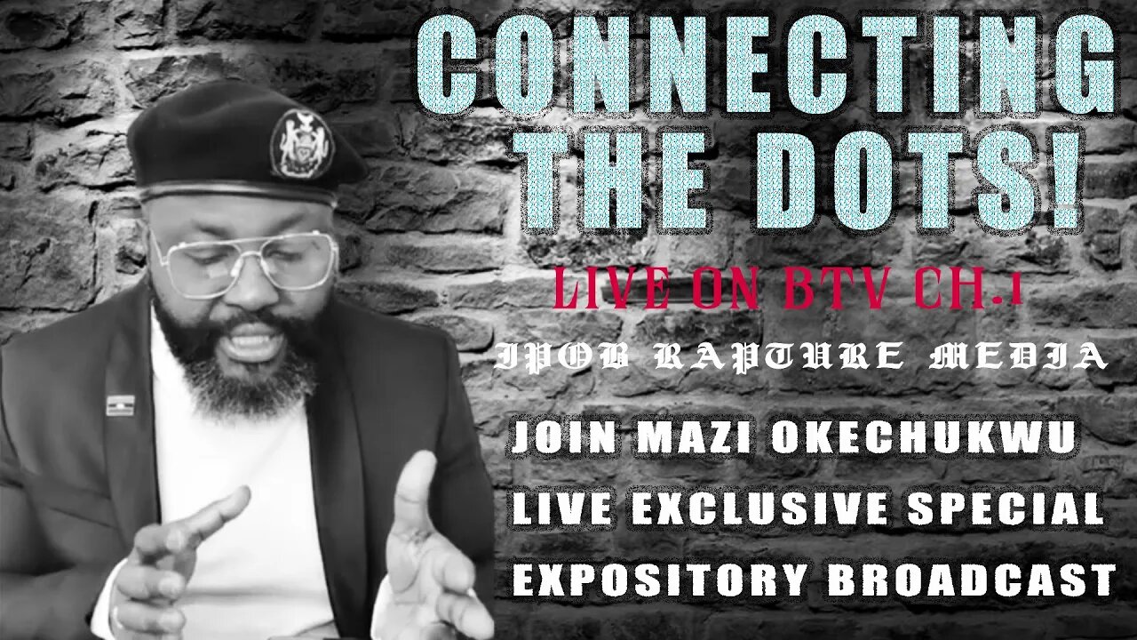 CONNECTING THE DOTS! Join Mazi Okechukwu Live Expository Session | Jul 28, 2022