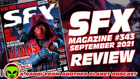 SFX Magazine #343 - September 2021 Review