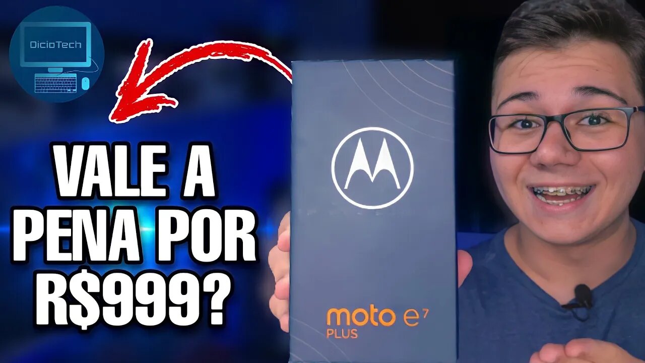 MOTO E7 PLUS AINDA VALE A PENA? 💸| Unboxing e Primeiras Impressões