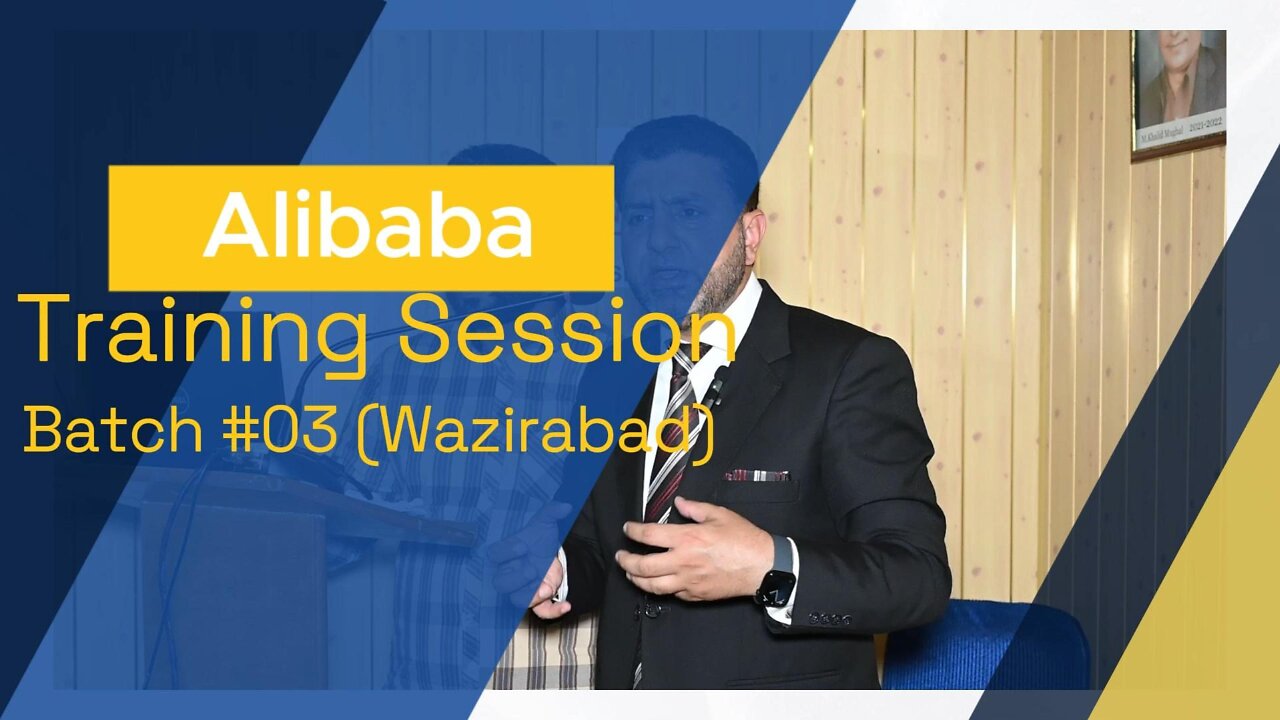 Highlights from the "Alibaba Training Session(Wazirabad) for Batch #03