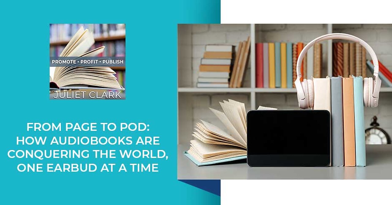 From Page To Pod: How Audiobooks Are Conquering The World, One Earbud At A Time