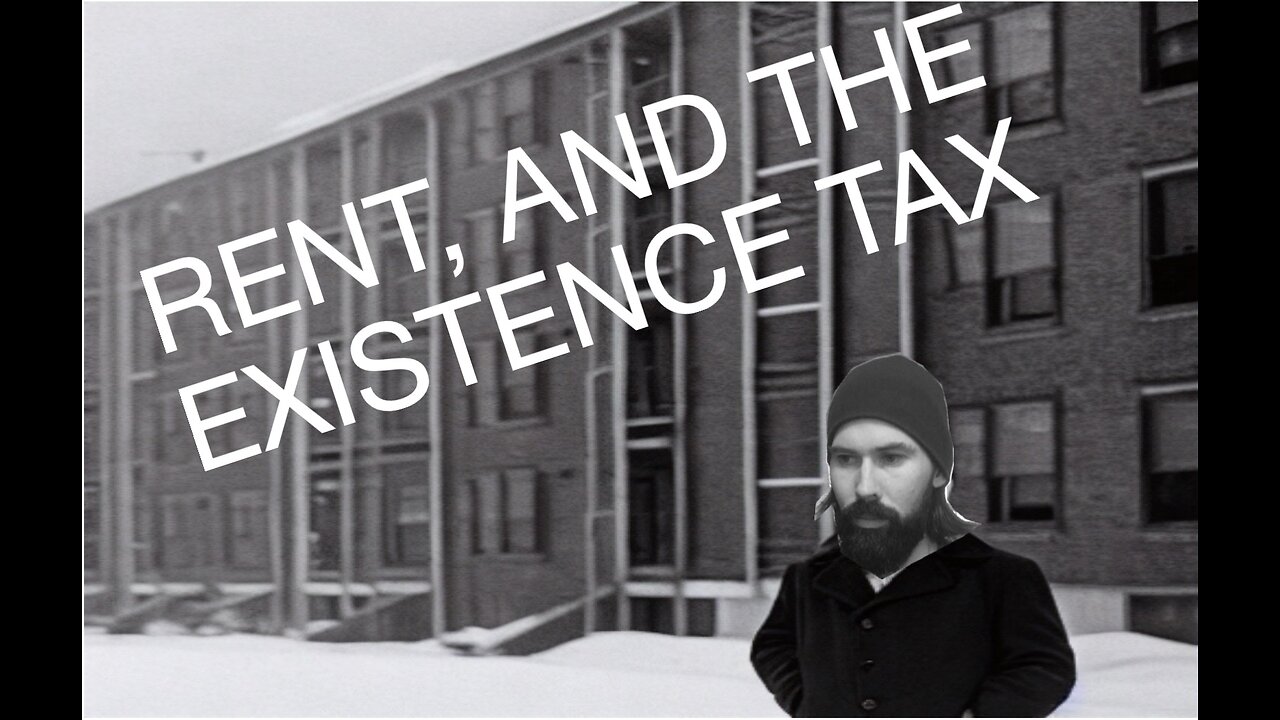 Rent and the Existence Tax