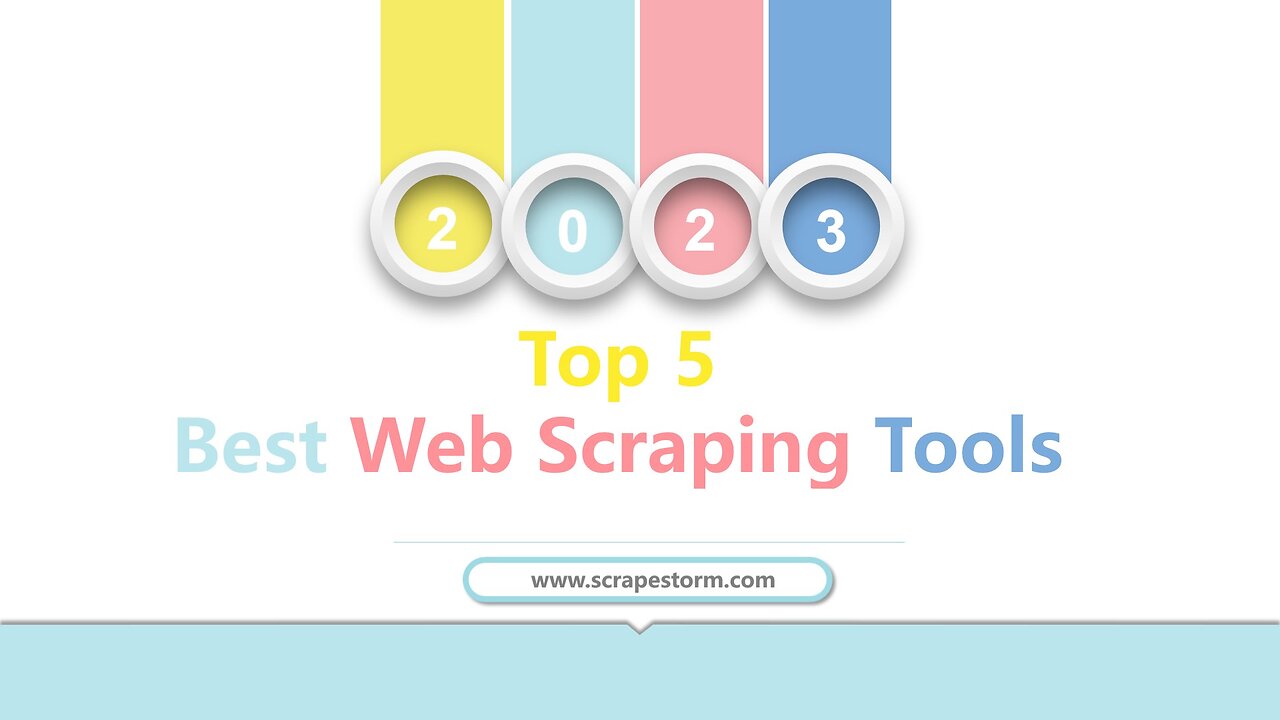 【2023】Top 5 Best Web Scraping Tools