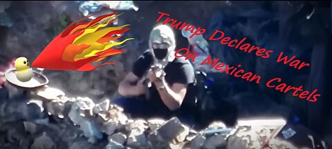 MUST WATCH: Trump Declares War On Mexican Cartels