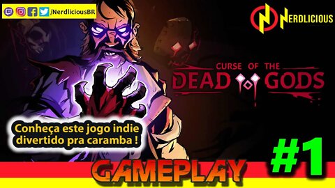 🎮 GAMEPLAY! A primeira hora de CURSE OF THE DEAD GODS no PS4!