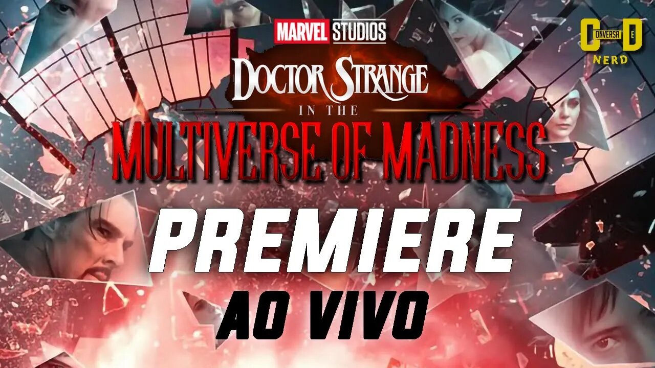 PREMIERE DOUTOR ESTRANHO NO MULTIVERSO DA LOUCURA!| DE OLHO NO EVENTO!