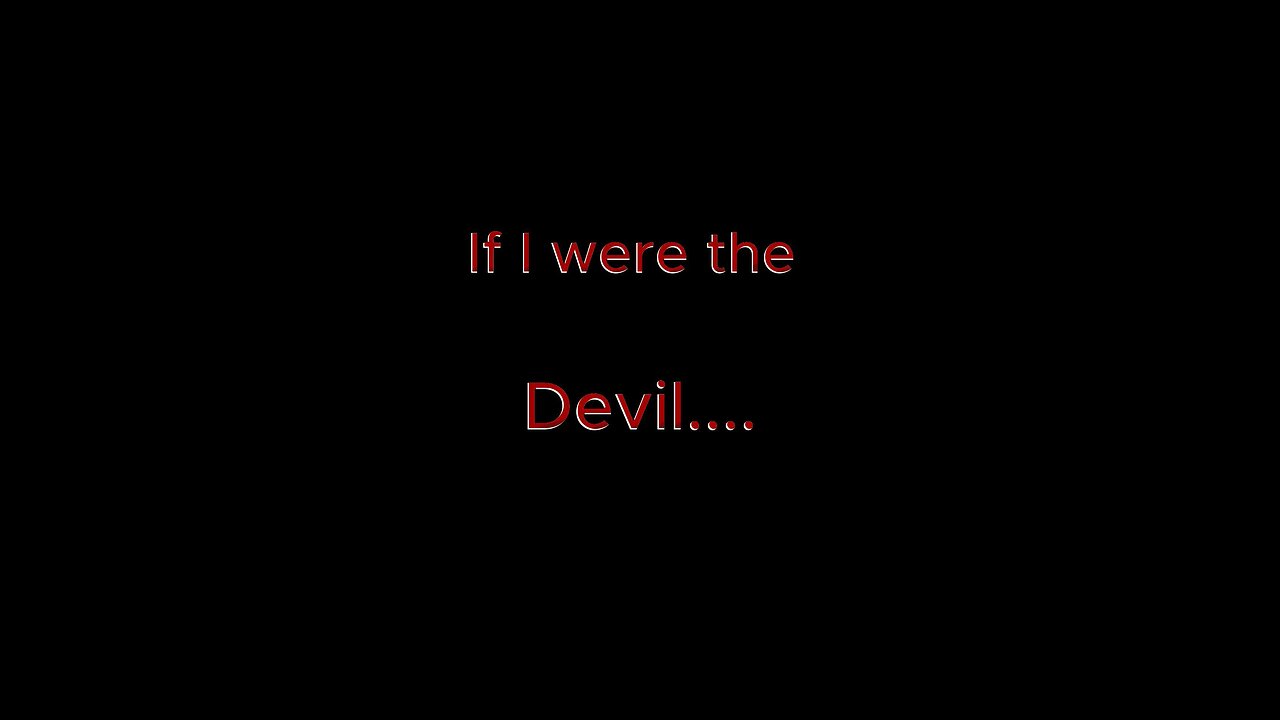 Paul Harvey - If I were the Devil