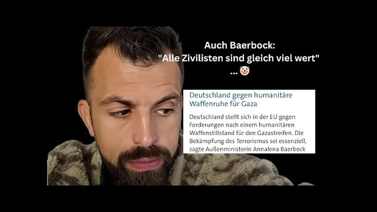 Baerbock: "Alle Zivilisten sind gleich viel wert" ... 🤡@XzumTreme🙈