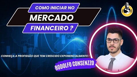 Rodolfo Consenzzo (Trading, investimentos , mercado nacional e internacional)