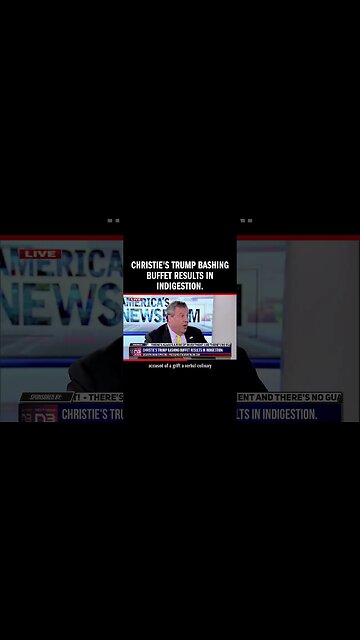 Christie's Trump Bashing Buffet Results in Indigestion.