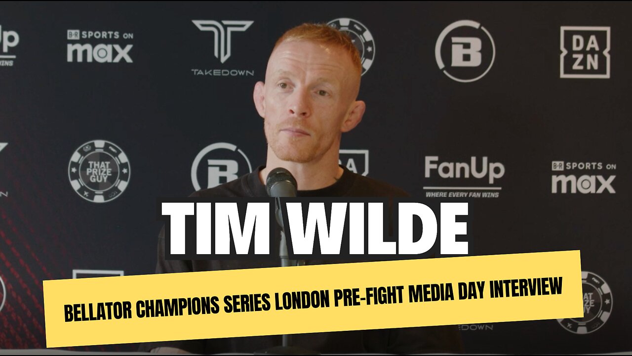 Bellator Champions Series London Pre Fight Media Day Interview Tim Wilde