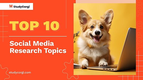 TOP-10 Social Media Research Topics