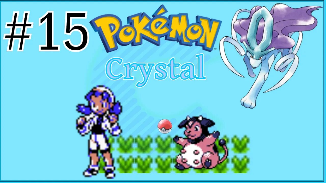 Pokémon Crystal Version - Part 15