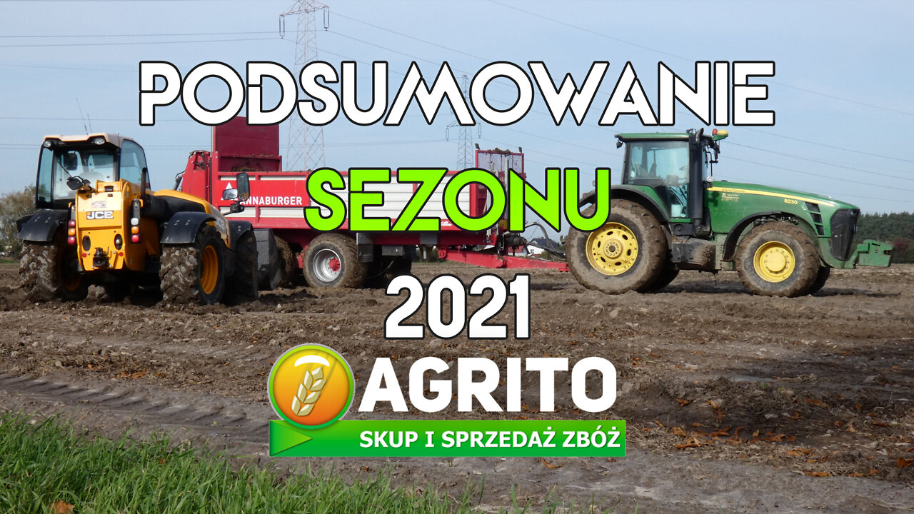 Podsumowanie Sezonu 2021 z Firmą AGRITO