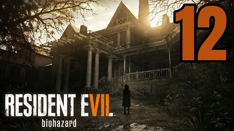 Resident Evil 7: Biohazard - Part 12 - Defeating Margarite!