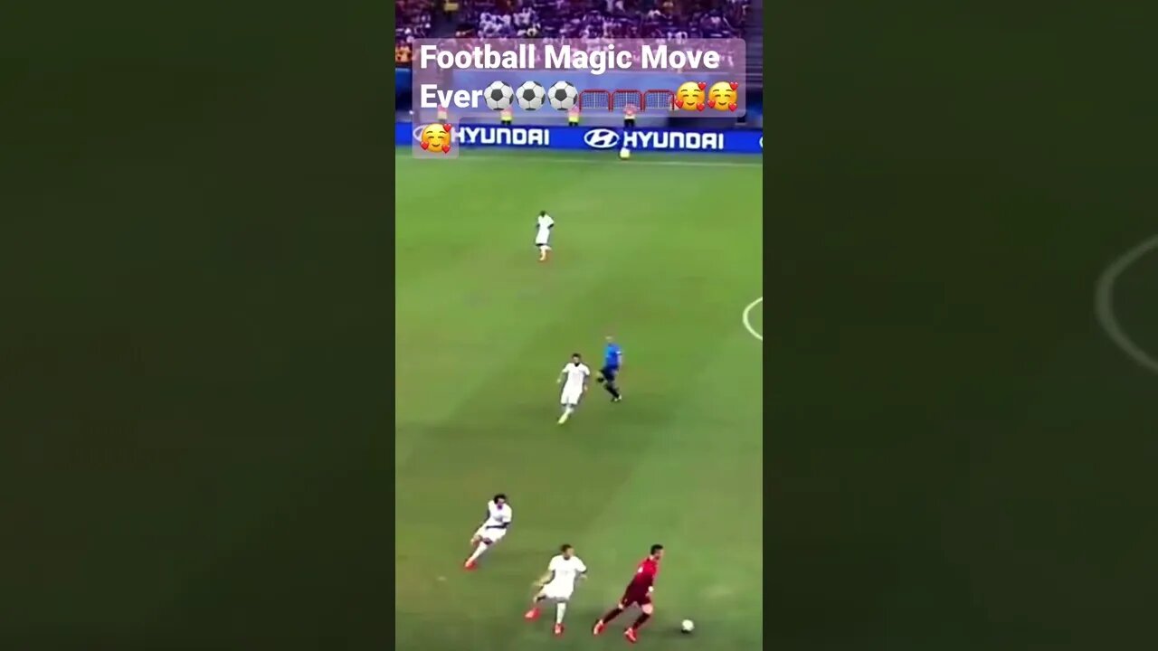 Football Magic Move Ever ⚽️⚽️⚽️🥅🥅🥅🥰🥰🥰