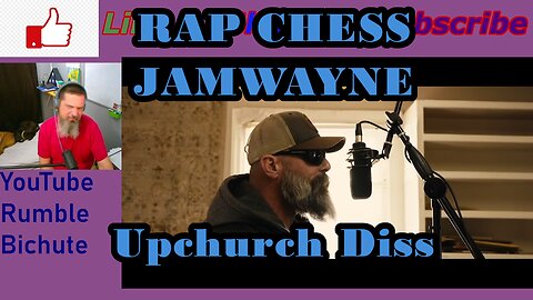 RAP CHESS -JamWayne -Pitt Reacts to an Upchurch diss