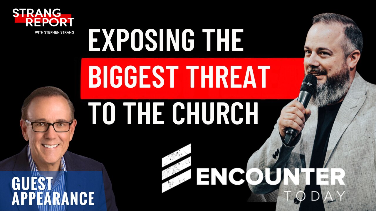 Exposing the Biggest Threat to the Church | Encounter Today