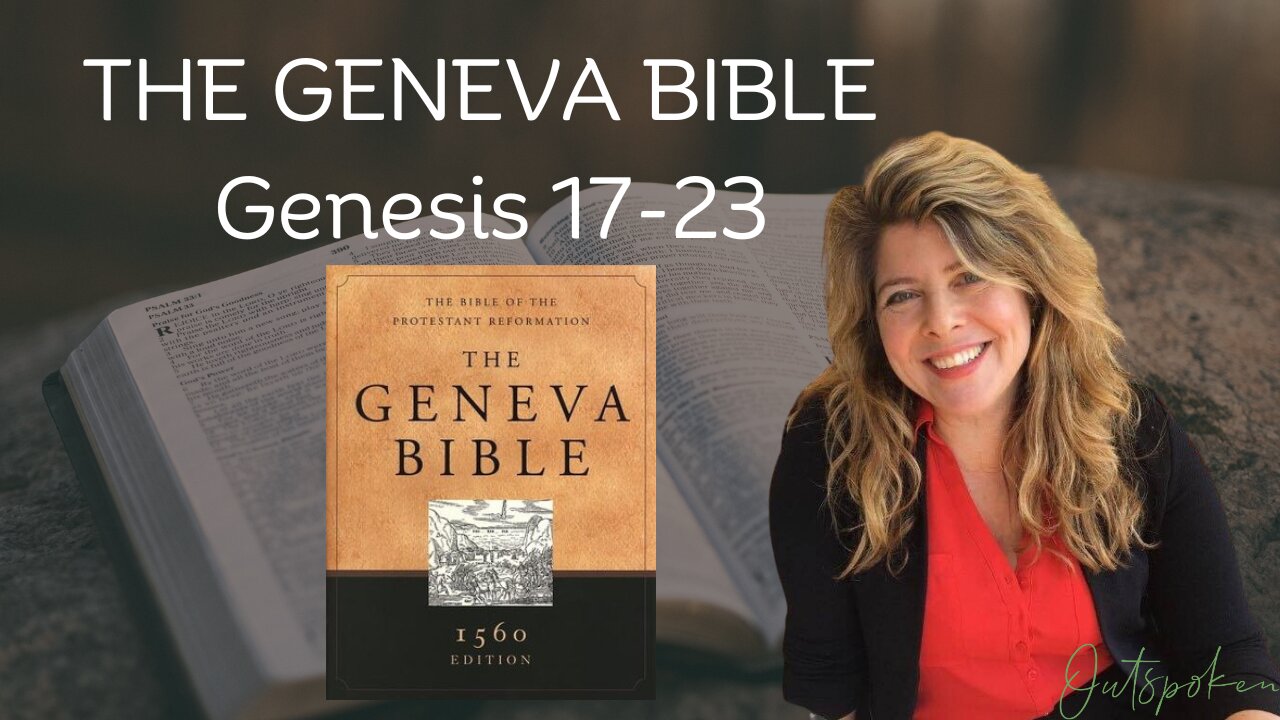 The Geneva Bible: 17-23 Reading with Dr. Naomi Wolf