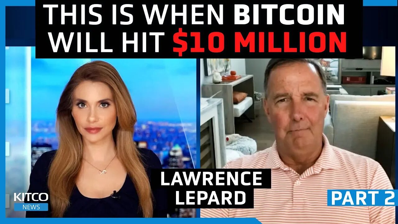 Expert Larry Lepard foresees $100K Bitcoin price by 2024, $10M amid USD collapse and CBDCs rollout