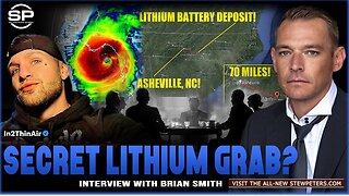 Lithium Motive: Hurricane Helene a Secret LITHIUM Land Grab? - by Stew Peters