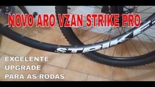 Novo aro Vzan Strike pro - Excelente custo benefício