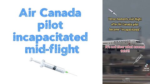 Air Canada pilot incapacitated mid-flight