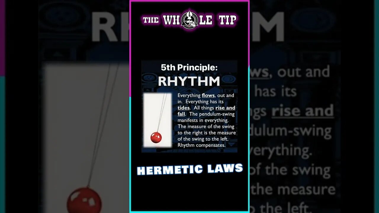 HERMETIC LAWS V RHYTHM - the Whole Tip Daily #shorts