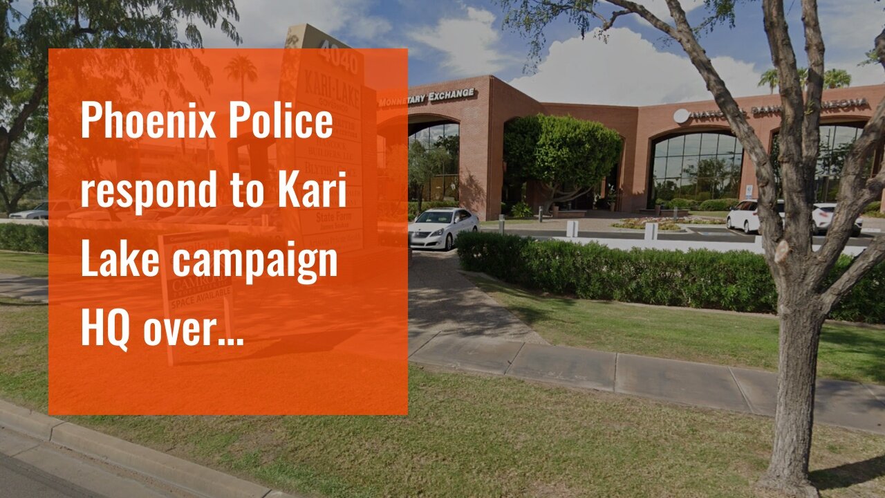 Phoenix Police respond to Kari Lake campaign HQ over 'suspicious items' in mail