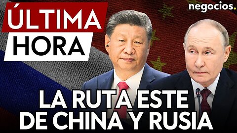 ÚLTIMA HORA | China y Rusia completan el gasoducto de la ruta este con miras a iniciar operaciones