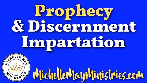 Prophecy & Discernment Impartation