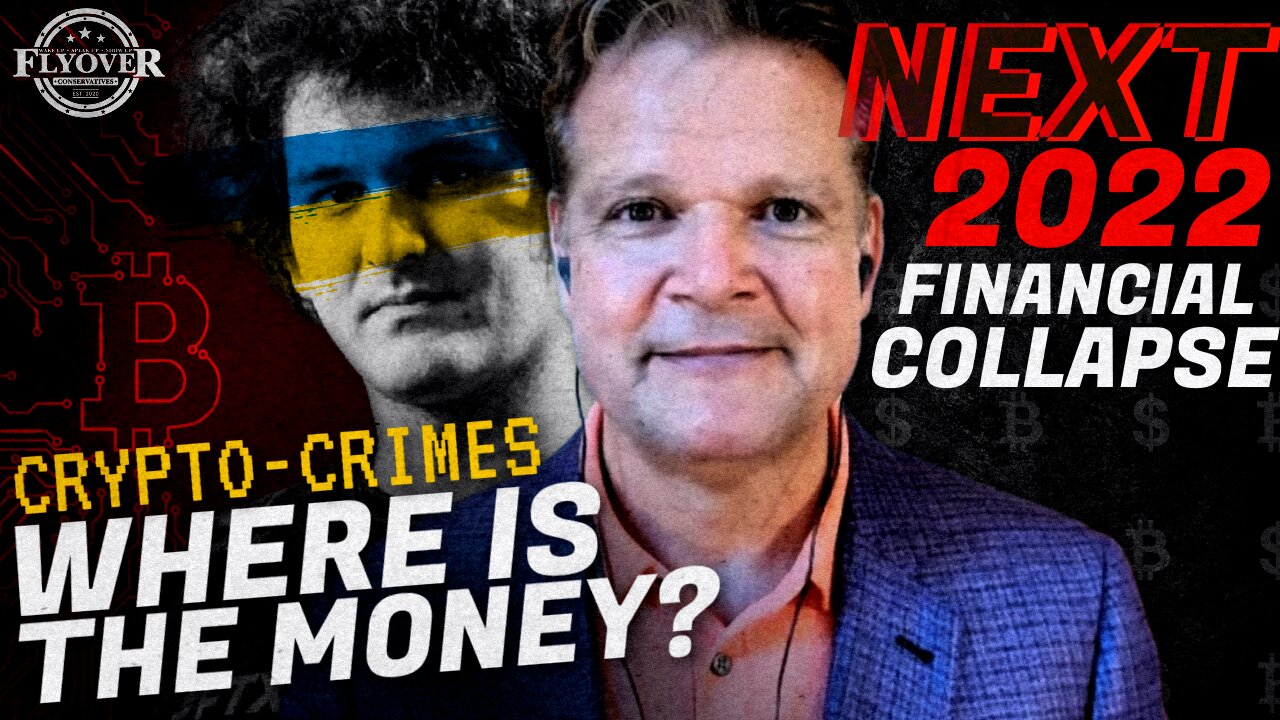 FOC Show: Crypto Crimes | Economic Update; It Begins on a Friday - Next 2022 Financial Collapse | Bo Polny