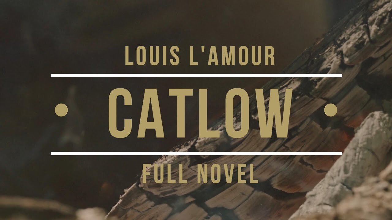 Catlow By Louis L'amour Full western novel Audio book