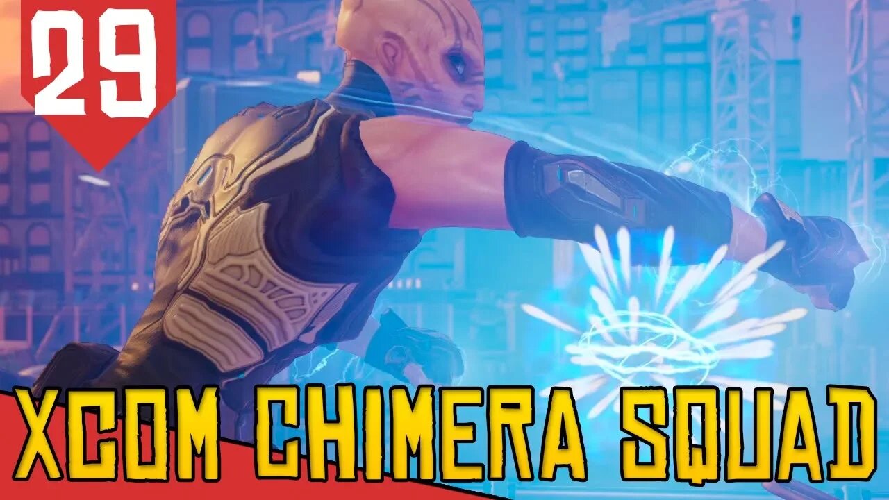 O Fogo que Nunca Acendeu - XCOM Chimera Squad #29 [Série Gameplay Português PT-BR]