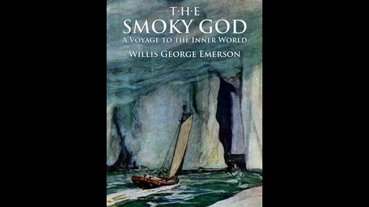 The Smoky God by Willis George Emerson