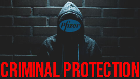 Leaked Pfizer Agreement Demands Protection from CRIMINAL Liability