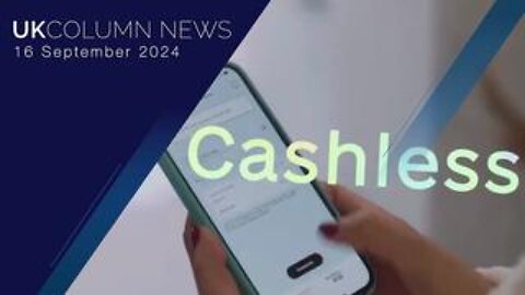 UK Column News - 16th September 2024