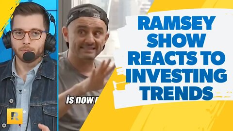 Ramsey Show Reacts To The Newest Investing Trends