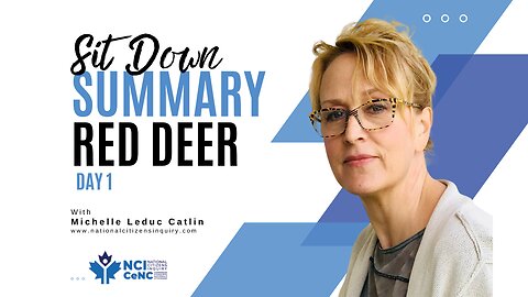 Sit Down with Michelle | Day 1 Red Deer | National Citizens Inquiry