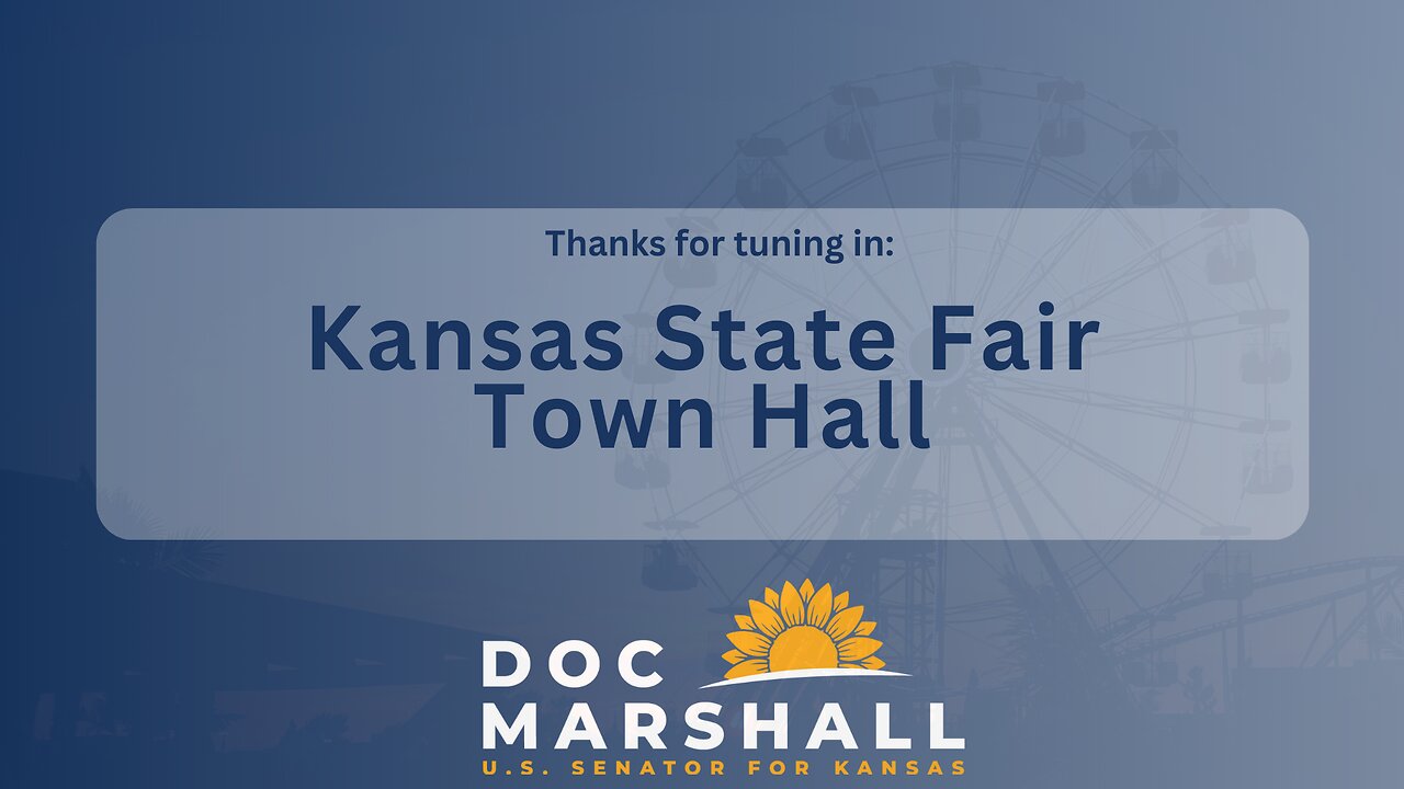 Senator Marshall Hosts Kansas State Fair Town Hall