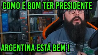 Argentina - Como É Bom Ter Presidente !