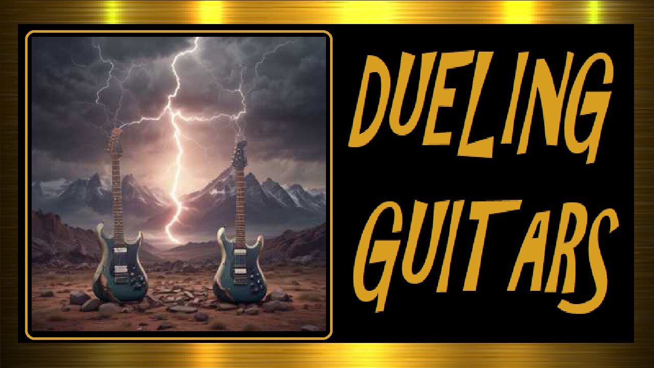 DUELING GUITARS