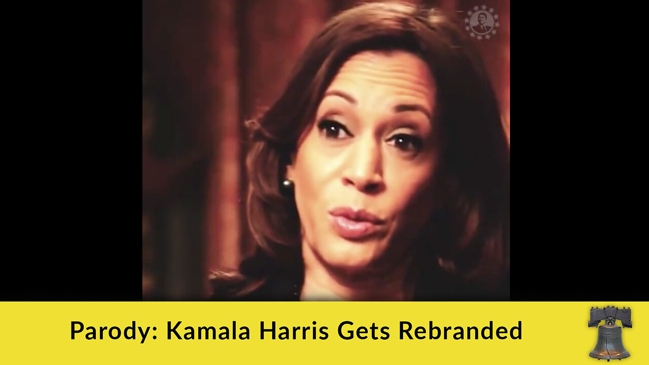 Parody: Kamala Harris Gets Rebranded