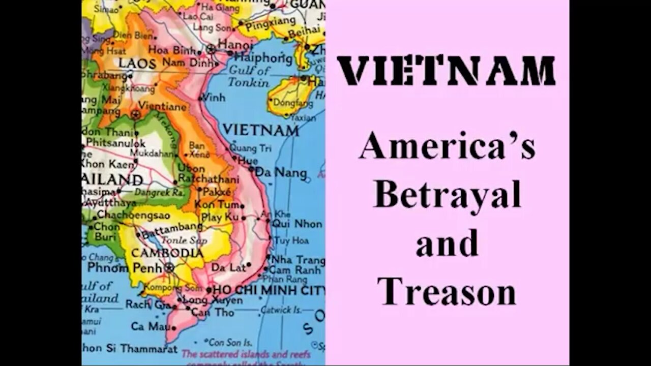 Vietnam: America's Betrayal And Treason - Ralph Epperson